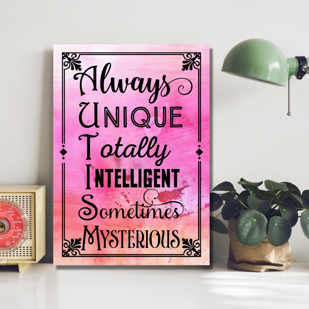 Always Unique Totally Intelligent Sometimes Mysterious | PDF Poster ...